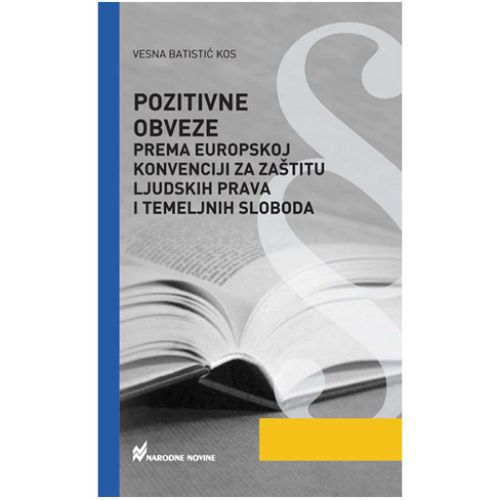 Pozitivne obveze prema Europskoj konvenciji za zaštitu ljudskih prava i temeljnih sloboda slika 1