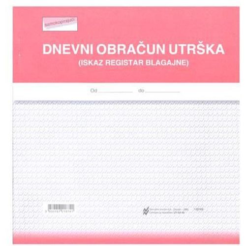 XII-40 DNEVNI OBRAČUN UTRŠKA (ISKAZ REGISTAR BLAGAJNE); Blok 100 listova, 10,5 x 21 cm slika 2