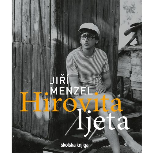 Hirovita ljeta, Jiří Menzel slika 1