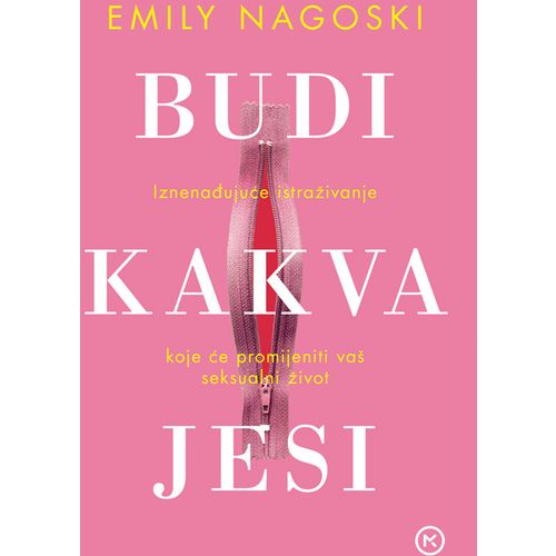 Budi kakva jesi, Emily Nagoski slika 1