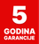 Garancija 5 godina