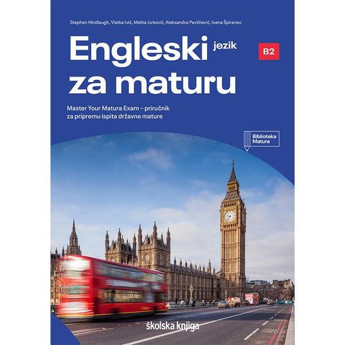Engleski jezik za maturu, Master Your Matura Exam_B2 - priručnik za pripremu ispita državne mature iz engleskog jezika (viša razina) - NOVO slika 1