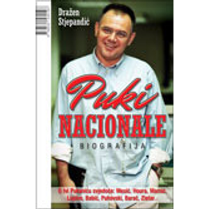 Puki NACIONALE - Stjepandić, Dražen