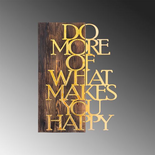 Wallity Drvena zidna dekoracija, Do More Of What Makes You Happy - Gold slika 4