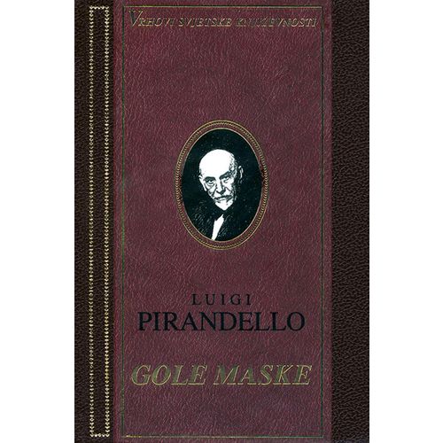  GOLE MASKE - biblioteka VSK - Luigi Pirandello slika 1