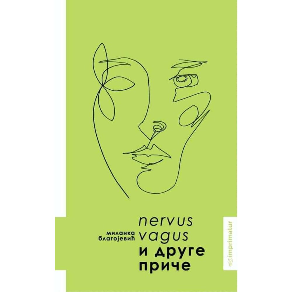 Milanka Blagojević "Nervus vagus i druge priče" slika 1