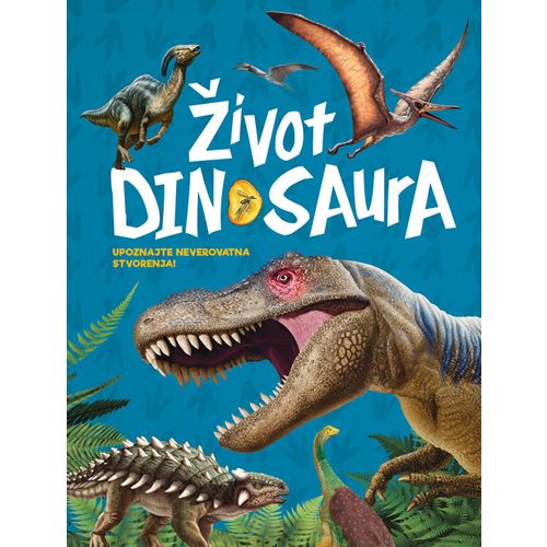 Život dinosaura – upoznajte neverovatna stvorenja slika 1