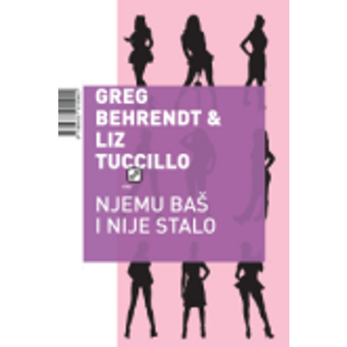 Njemu baš i nije stalo - Behrendt, Greg Tuccillo, Liz slika 1