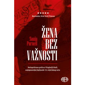 ŽENA BEZ VAŽNOSTI, Sonia Purnell