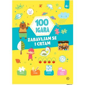 100 IGARA  ZABAVLJAM SE I CRTAM 4+, Grupa autora