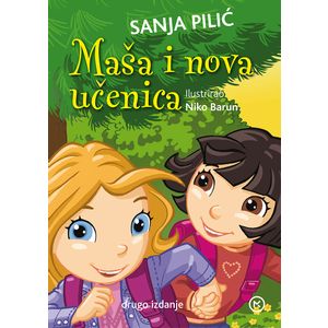 MAŠA I NOVA UČENICA, Sanja Pilić