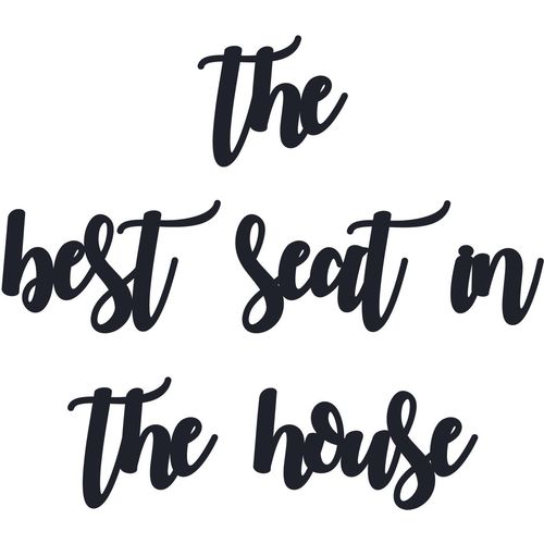 Wallity Ukrasni drveni zidni dodatak, The Best Seat İn The House slika 1