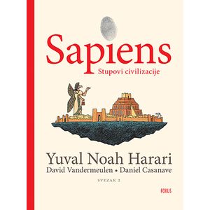 Sapiens: Stupovi civilizacije, Yuval Noah Harari