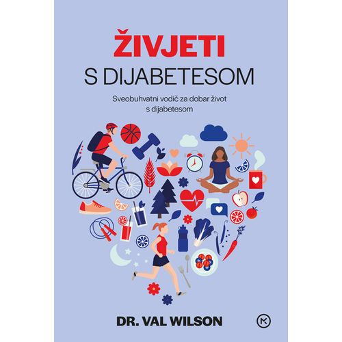 ŽIVJETI S DIJABETESOM, Wilson Val slika 1