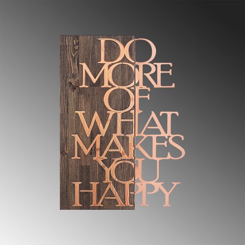 Wallity Drvena zidna dekoracija, Do More Of What Makes You Happy - Copper slika 4