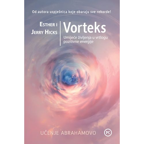 VORTEKS, Esther Hicks, Jerry Hicks slika 1