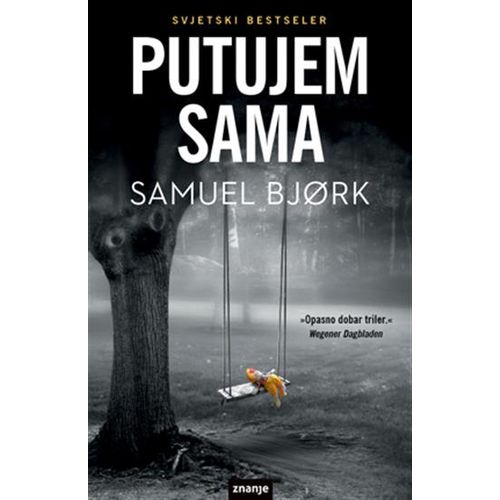 PUTUJEM SAMA, KDS PLUS, Samuel Bjork slika 1