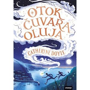 OTOK ČUVARA OLUJA, Catherine Doyle