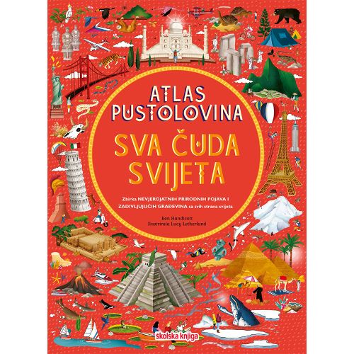 Atlas pustolovina – sva čuda svijeta slika 1