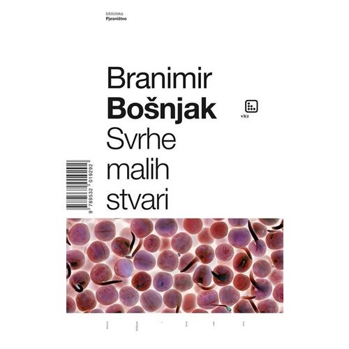 Svrhe malih stvari - Bošnjak, Branimir slika 1