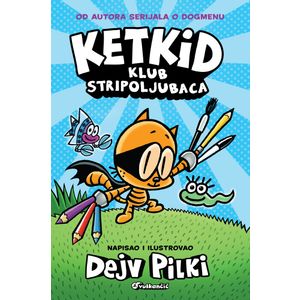 Ketkid: Klub stripoljubaca