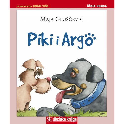  PIKI I ARGO - biblioteka  MOJA KNJIGA - Maja Glušćević slika 1