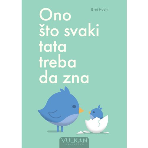 Ono što svaki tata treba da zna slika 1