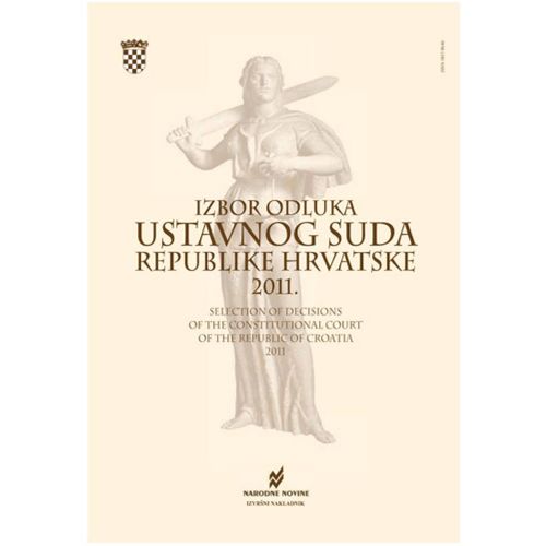 Izbor odluka Ustavnog suda Republike Hrvatske 2011. slika 1