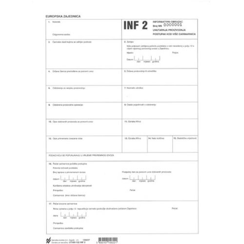 XIII-152 INF INFORMATIVNI OBRAZAC- UNUTARNJA PROIZVODNJA POSTUPAK KOD VIŠE CARINARNICA INF2; List, 21 x 29,7 cm slika 1