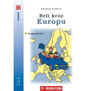  RELI KROZ EUROPU - KNJIGA PITALICA - Elisabeth Schöberl