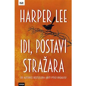 IDI, POSTAVI STRAŽARA, Harper Lee