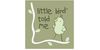 Little Bird Told Me | Web Shop Srbija 