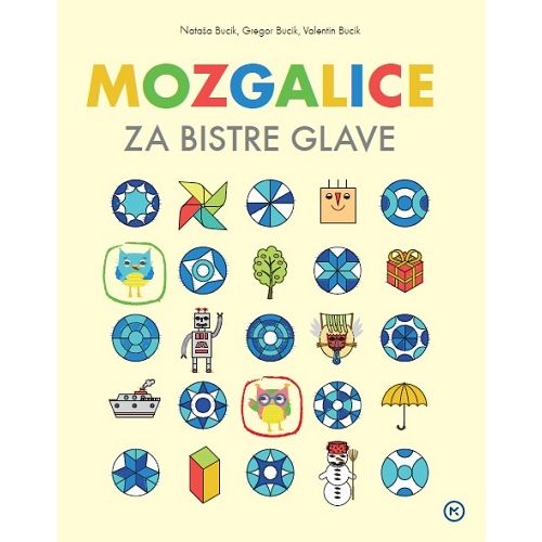 Mozgalice za bistre glave 1, Nataša, Gregor i Valentin Bucik slika 1