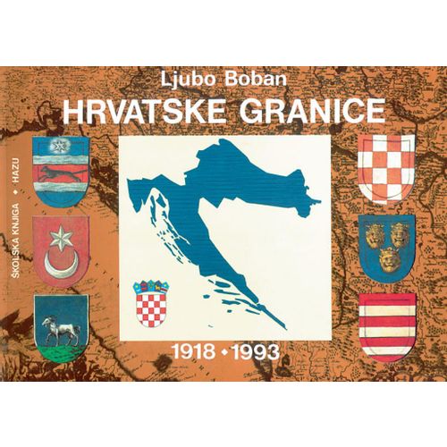  HRVATSKE GRANICE 1918.- 1993. - Ljubo Boban slika 1