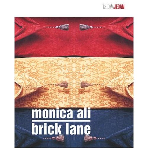 Brick Lane - Ali, Monica slika 1