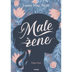 MALE ŽENE, t.u. (knjiga druga) novo izd. (452462)Louisa May Alcott