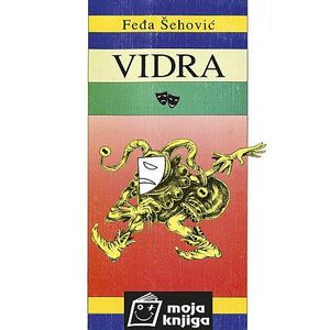  VIDRA - biblioteka MOJA KNJIGA - Feđa Šehović