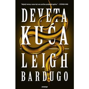 DEVETA KUĆA, novel (zn) Leigh Bardugo