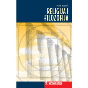  RELIGIJA I FILOZOFIJA - Ivan Supek