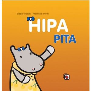 Hipa pita - Bagini, Biagio; Moia, Marcella