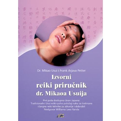 Izvorni reiki priručnik - Usui, Mikao slika 1