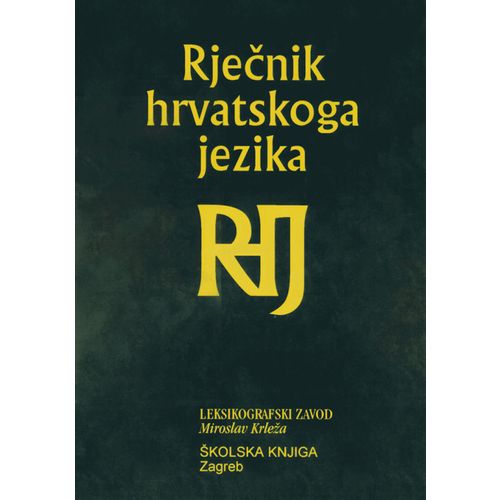  RJEČNIK HRVATSKOGA JEZIKA - Skupina autora slika 1