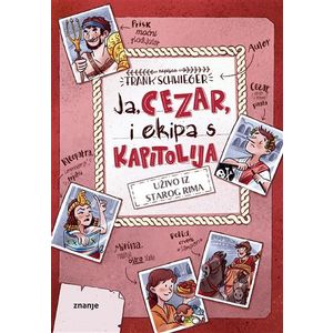 Ja, Cezar i ekipa s Kapitolija: uživo iz starog Rima, Frank Schwieger