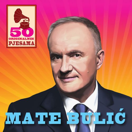 Mate Bulić - 50 Originalnih Hitova slika 3