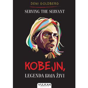 SERVING THE SERVANT: Kobejn, legenda koja živi