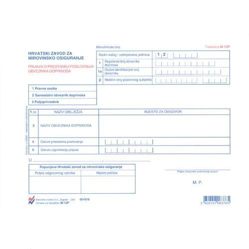 M-12 P PRIJAVA O PRESTANKU POSLOVANJA OBVEZNIKA DOPRINOSA; Komplet 2 lista, 21 x 14,8 cm slika 2