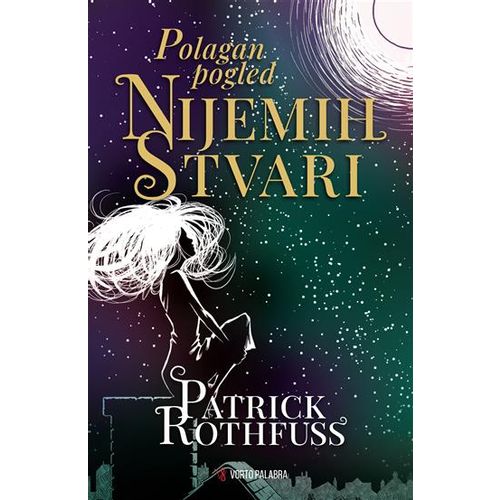 Polagan pogled nijemih stvari, Patrick Rothfuss slika 1