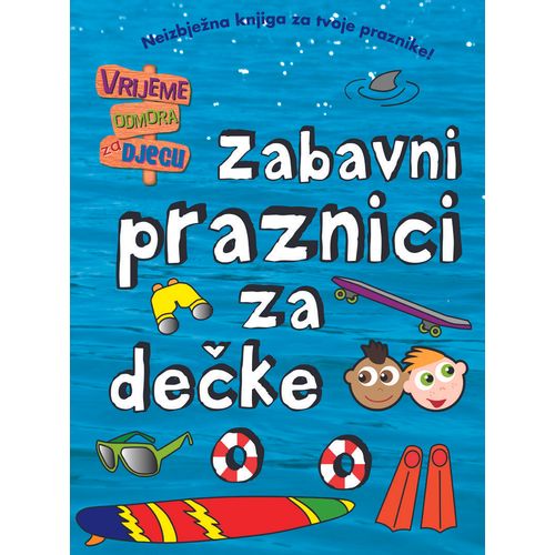 Zabavni praznici za dečke slika 1