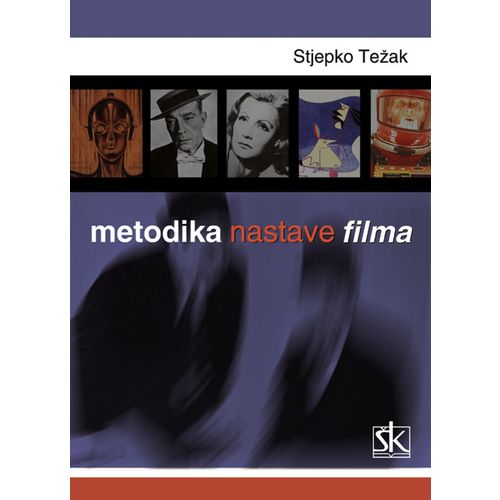  METODIKA NASTAVE FILMA - Stjepko Težak  slika 1