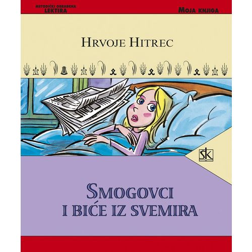  SMOGOVCI I BIĆE IZ SVEMIRA - biblioteka MOJA KNJIGA - Hrvoje Hitrec slika 1